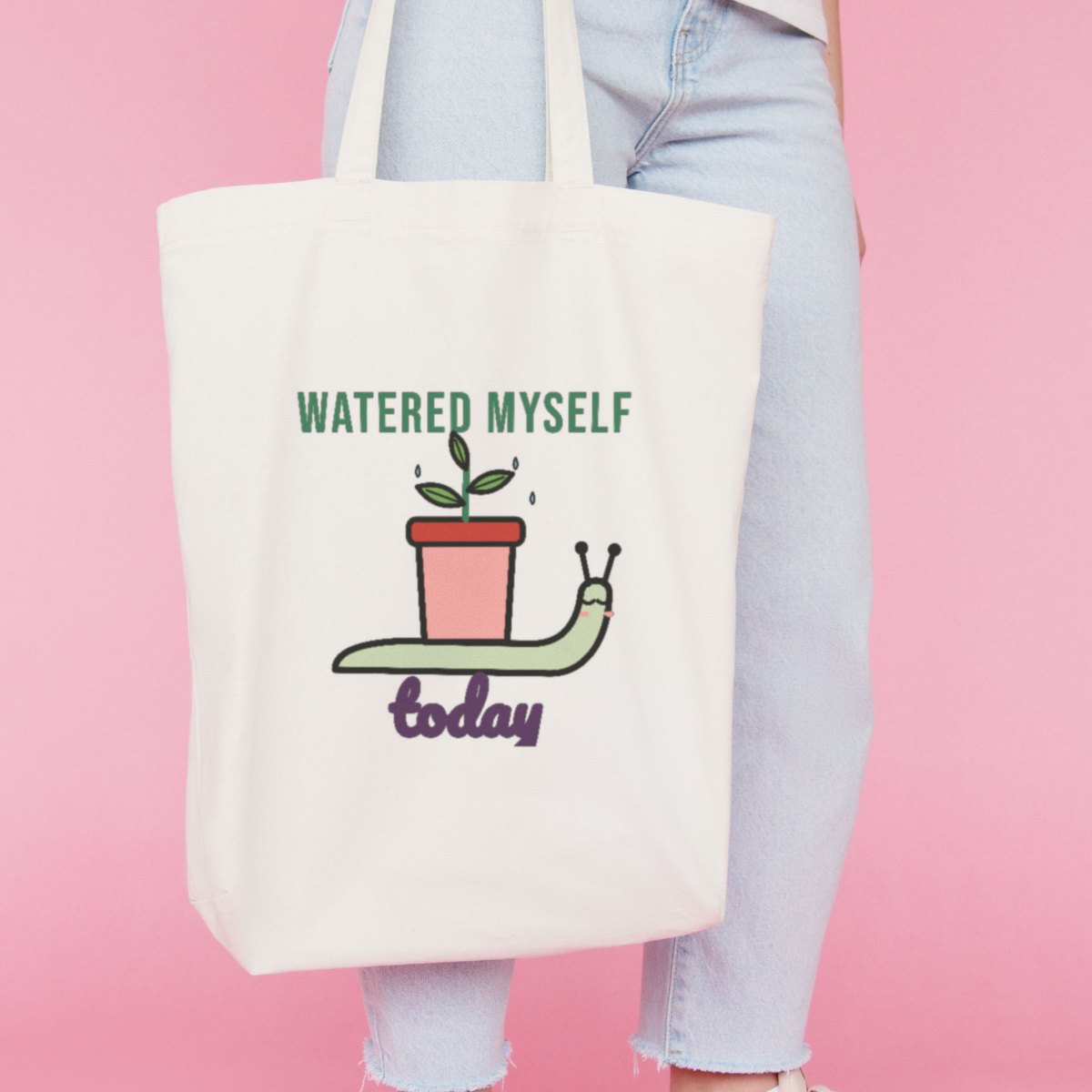 Watered Myself Today Tote Bag in natural