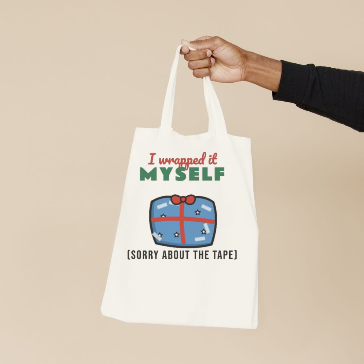 I Wrapped It Myself Tote Bag in natural